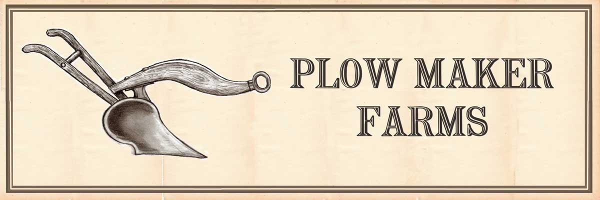 Plow Maker Farms: We grow great organic food